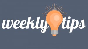 weekly tips