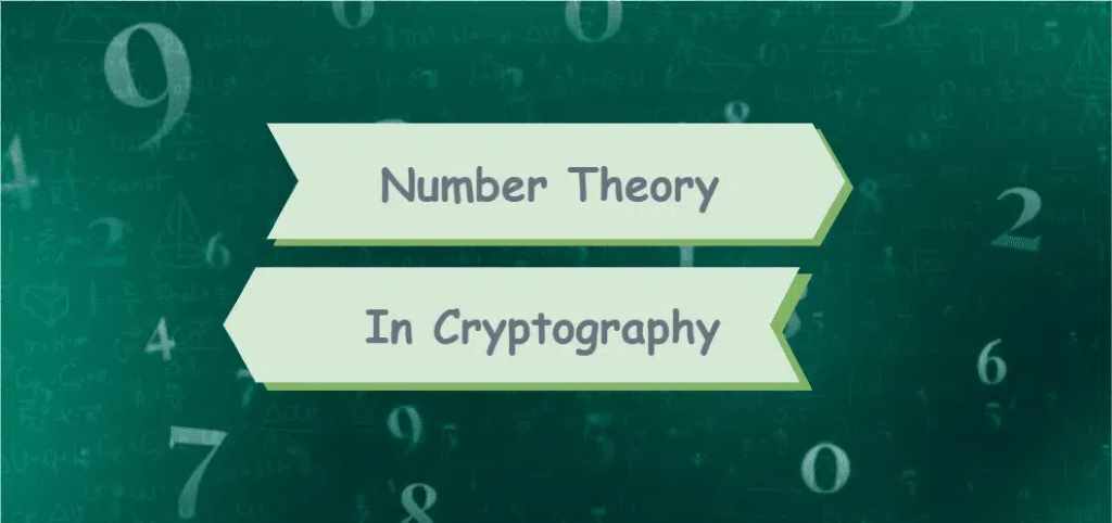 What is the application of number theory in cryptography